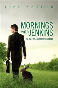 Mornings with Jenkins