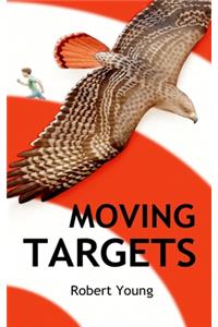 Moving Targets