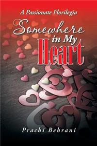 Somewhere in My Heart