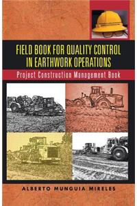 Field Book for Quality Control in Earthwork Operations