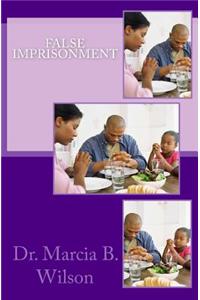 False Imprisonment