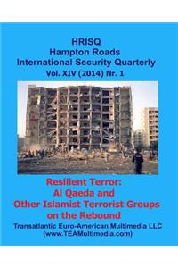 Resilient Terror