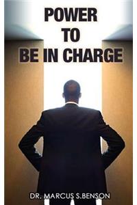 Power To Be In Charge