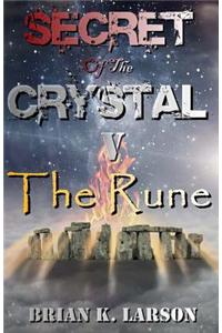 Secret of the Crystal V - The Rune