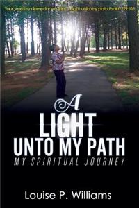 Light Unto My Path