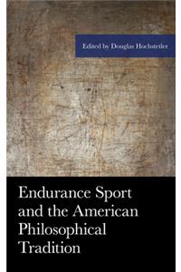 Endurance Sport and the American Philosophical Tradition