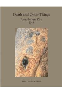 Death and Other Things