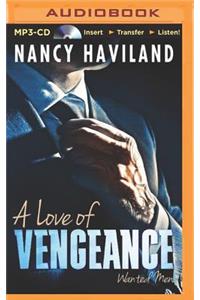 A Love of Vengeance