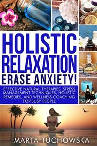 Holistic Relaxation