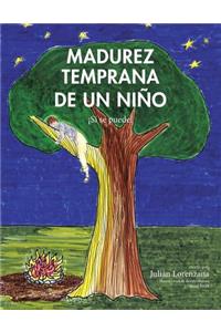 Madurez temprana de un niño