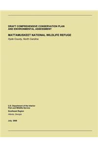 Draft Comprehensive Conservation Plan and Environmental Assessment