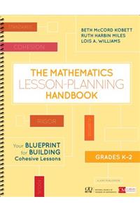 The Mathematics Lesson-Planning Handbook, Grades K-2
