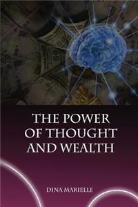 Power of Thought and Wealth