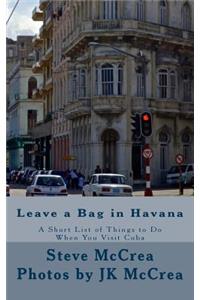 Leave a Bag in Havana