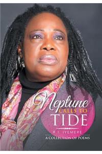 Neptune Calls to Tide