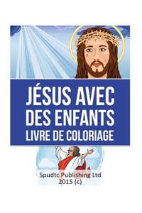 Jésus Avec des enfants Livre De Coloriage