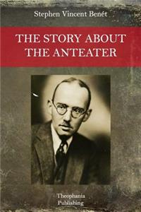 Story About the Anteater