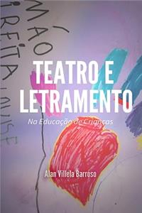 Teatro e Letramento na Educação de Crianças