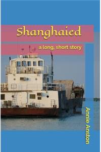 Shanghaied