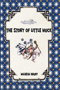 The Story of little Muck