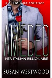 Amedeo, Her Italian Billionaire