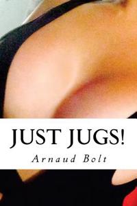 Just Jugs!