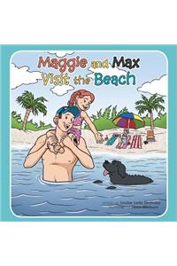 Maggie and Max Visit the Beach