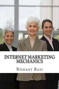Internet Marketing Mechanics