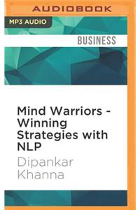 Mind Warriors - Winning Strategies with Nlp