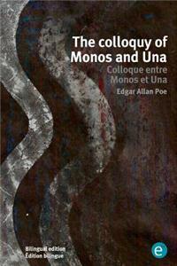colloquy of Monos and Una/Colloque entre Monos et Una