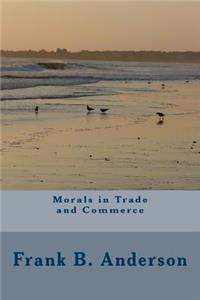 Morals in Trade and Commerce