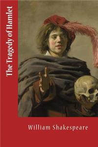 The tragedy of Hamlet