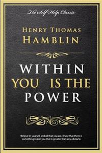 Within You Is the Power