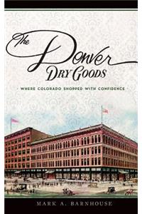 Denver Dry Goods