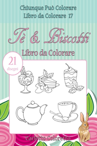 Tè & Biscotti Libro da Colorare