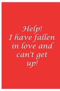 Help! I have fallen in love and I can't get up! - Personalized Journal / Notebook / Blank Lined Pages