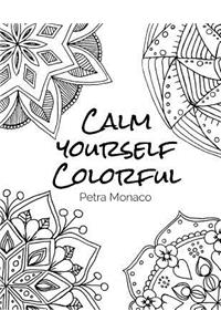 Calm yourself Colorful