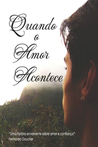 Quando o amor acontece