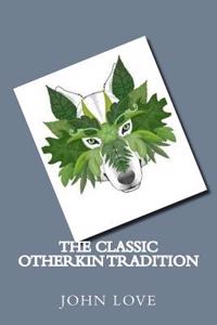 The Classic Otherkin Tradition