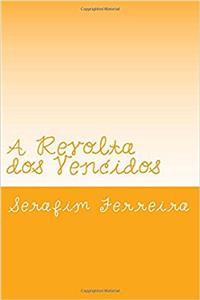 A Revolta Dos Vencidos