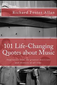 101 Life-Changing Quotes about Music