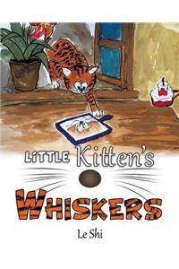 Little Kitten's Whiskers