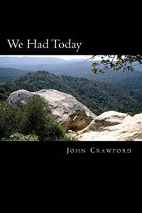 We Had Today