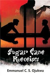 Sugar Cane Receipts