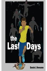 The Last Days