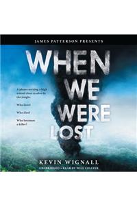 When We Were Lost