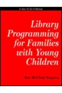 Library Programming for Families with Small Children