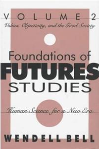 The Foundations of Futures Studies
