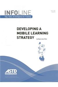 Developing a Mobile Learning Strategy (Infoline)