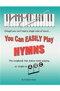 You Can Easily Play Hymns